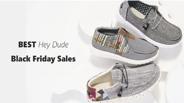 Hey Dude Black Friday Deals